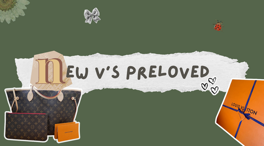 New vs Preloved Designer Bags: Which One’s Worth It?